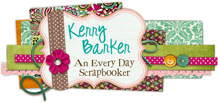 Kerry Barker An EveryDay Scrapbooker
